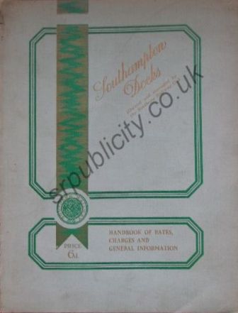 Southampton Docks - Handbook of rates and charges